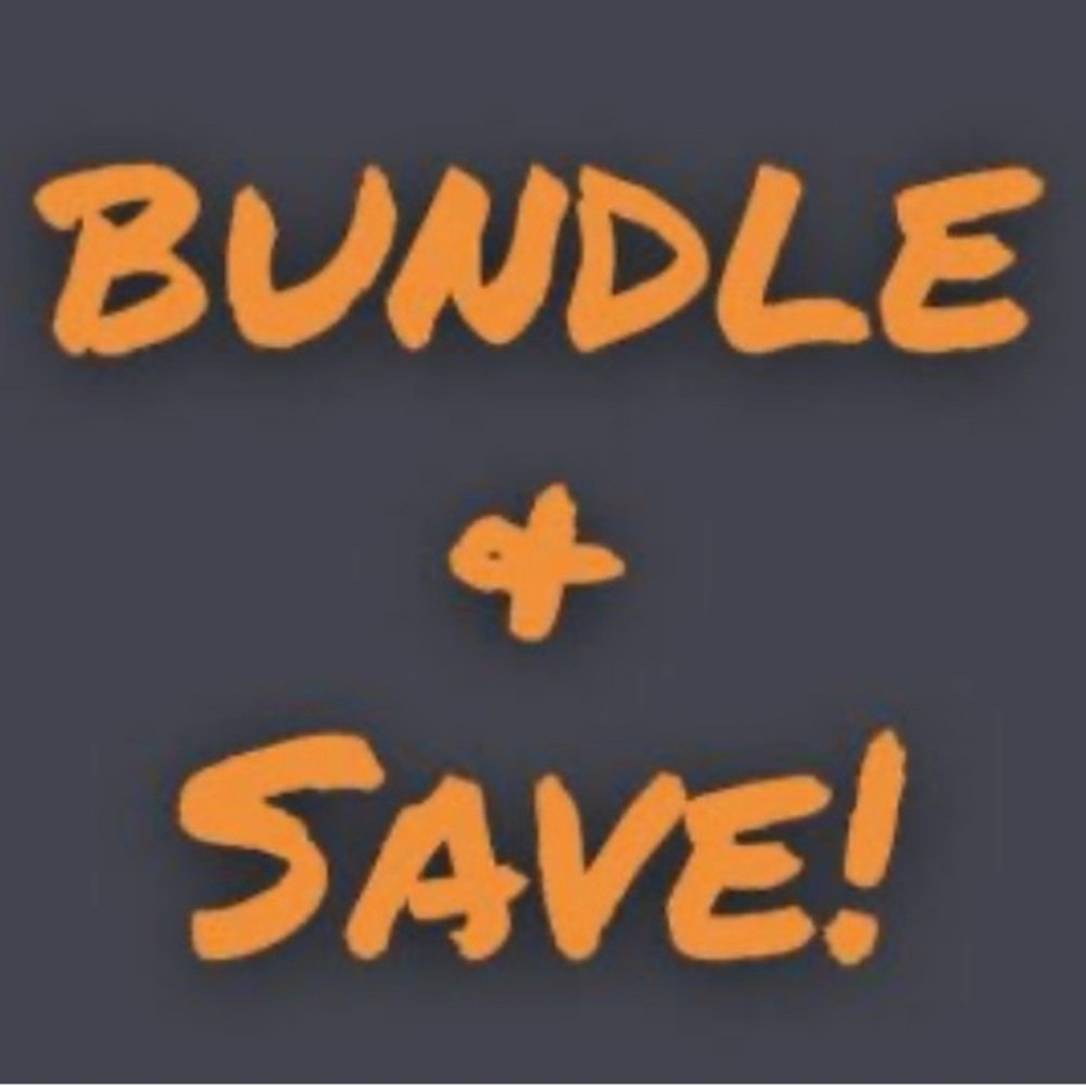 Bundle and Save!